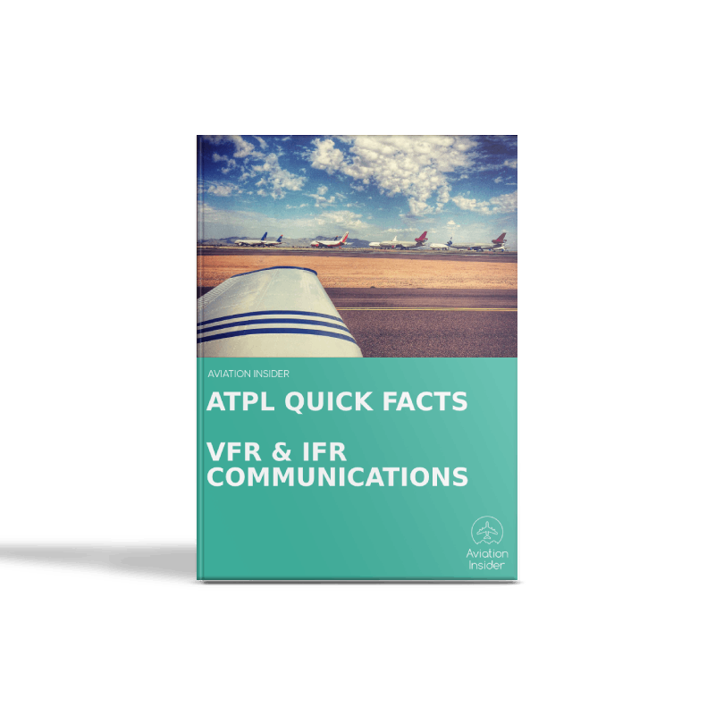VFR and IFR Communications - Quick Facts