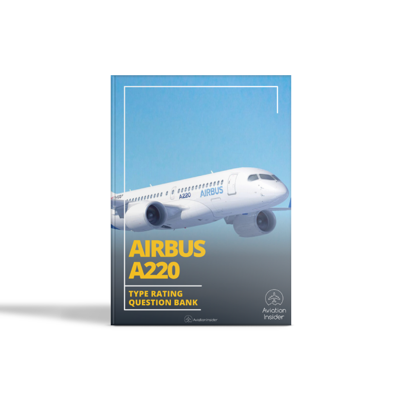 Airbus A220 Type Rating Question Bank
